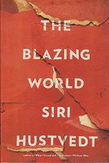The Blazing World by Siri  Hustvedt 